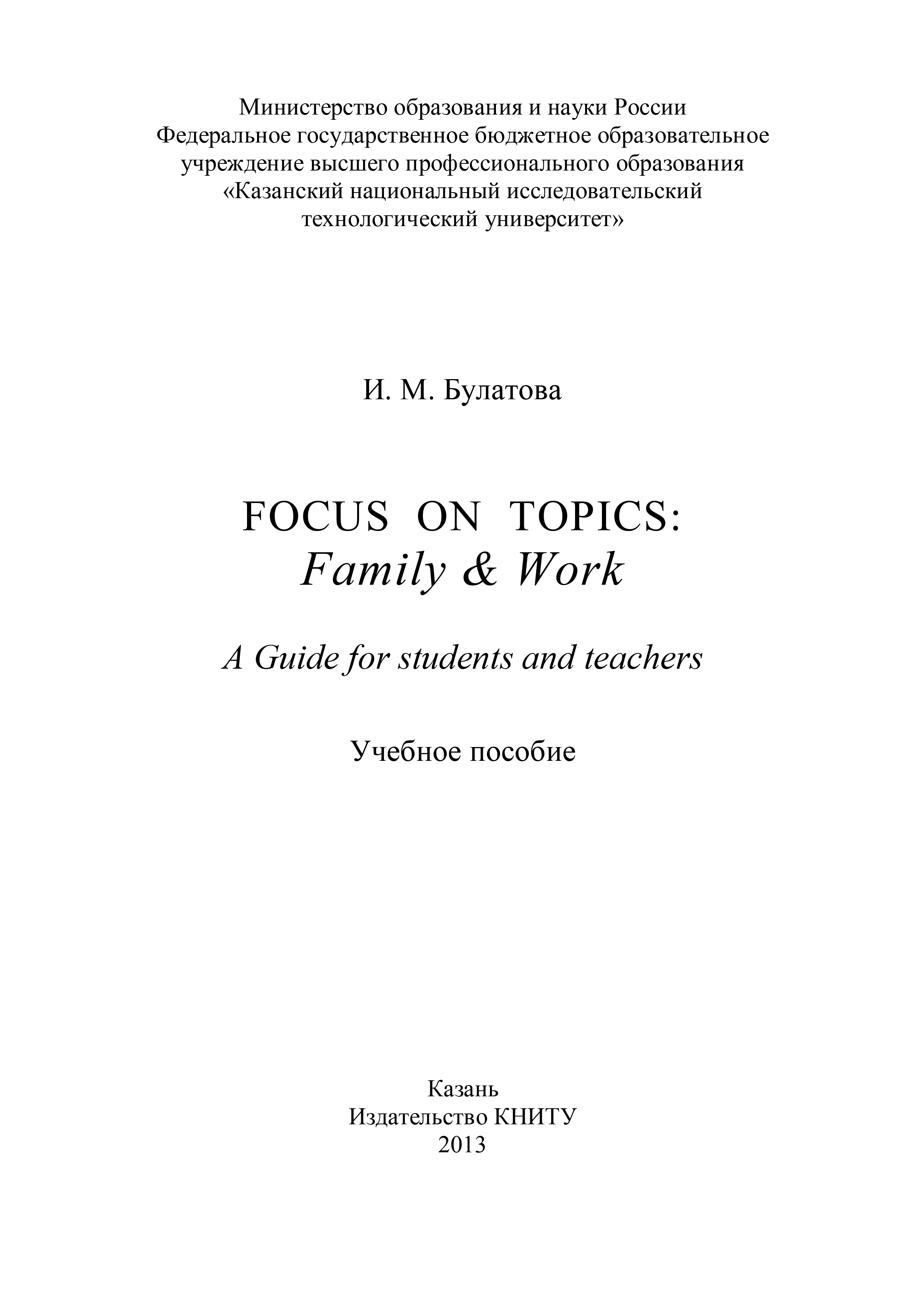 Focus on topics: Family&Work. A Guide for students and teachers