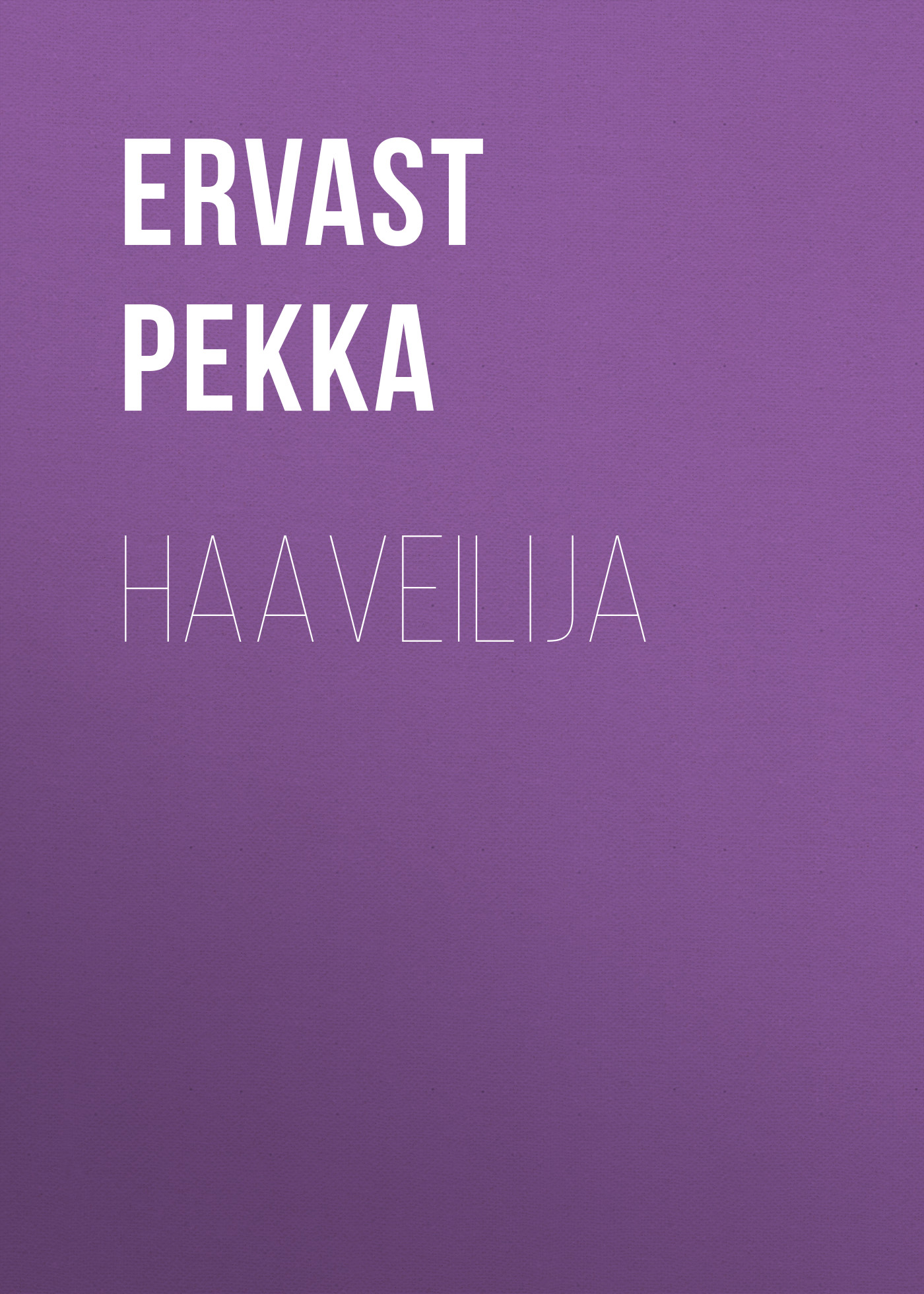 Книга Haaveilija из серии , созданная Pekka Ervast, может относится к жанру Зарубежная старинная литература, Зарубежная классика. Стоимость электронной книги Haaveilija с идентификатором 24714433 составляет 0 руб.