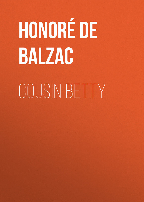 Книга Cousin Betty из серии , созданная Honoré Balzac, может относится к жанру Литература 19 века, Зарубежная старинная литература, Зарубежная классика. Стоимость электронной книги Cousin Betty с идентификатором 25020635 составляет 0 руб.