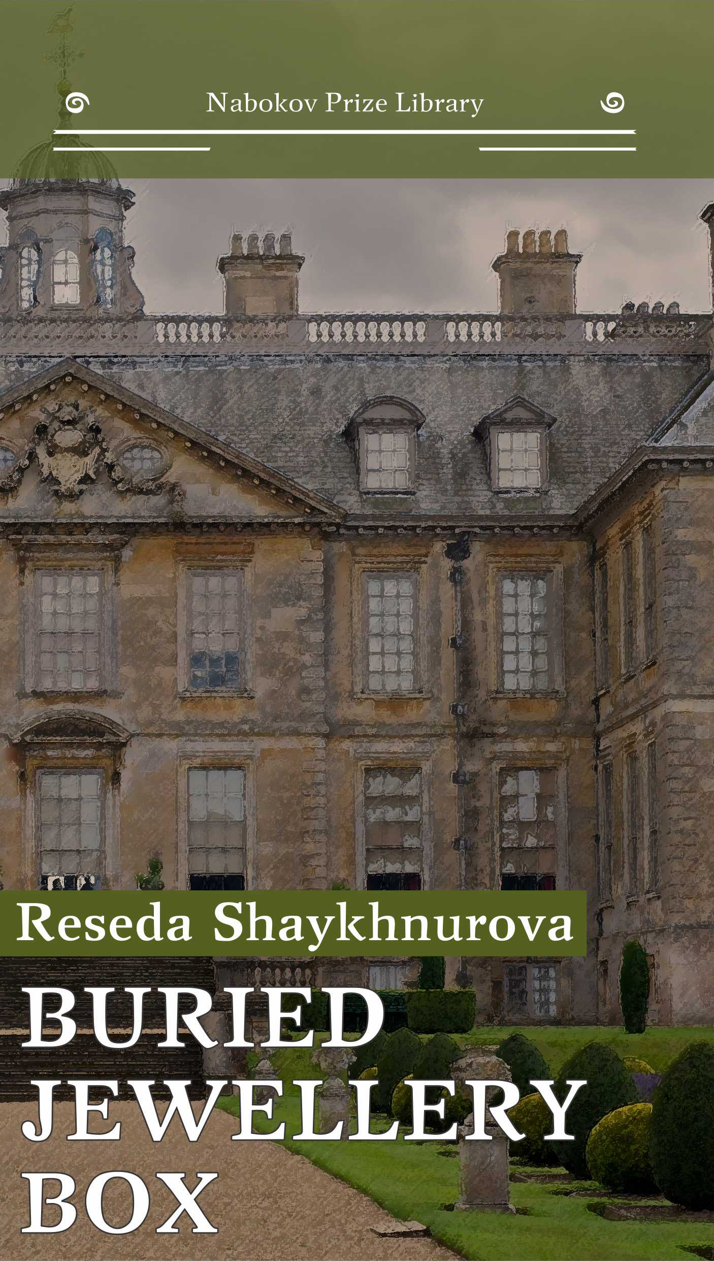 Книга Buried Jewellery Box из серии Nabokov Prize Library, созданная Reseda Shaykhnurova, может относится к жанру Историческая литература, Иностранные языки. Стоимость электронной книги Buried Jewellery Box с идентификатором 26336332 составляет 89.90 руб.