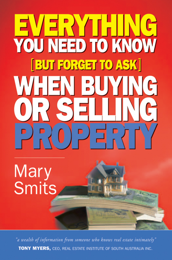 Everything You Need to Know (But Forget to Ask) When Buying or Selling Property