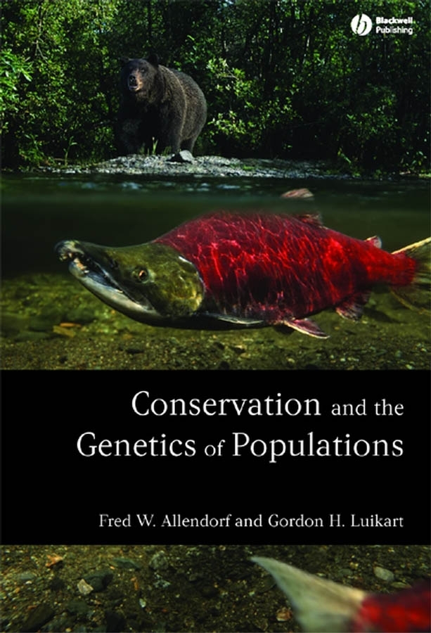 Conservation and the Genetics of Populations