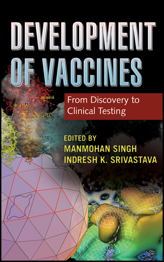 Development of Vaccines. From Discovery to Clinical Testing