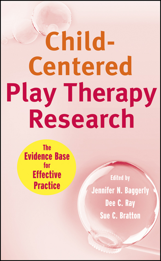 Child-Centered Play Therapy Research. The Evidence Base for Effective Practice