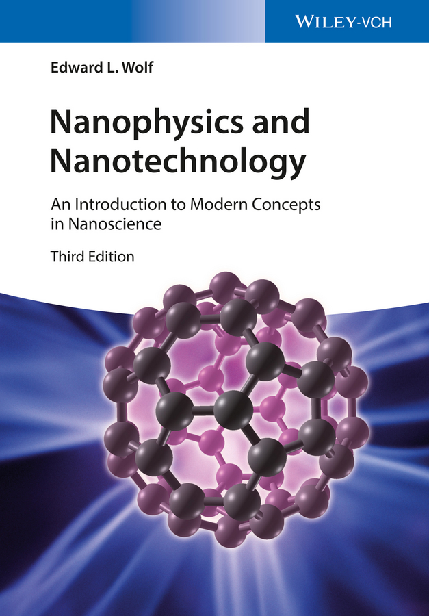 Nanophysics and Nanotechnology. An Introduction to Modern Concepts in Nanoscience