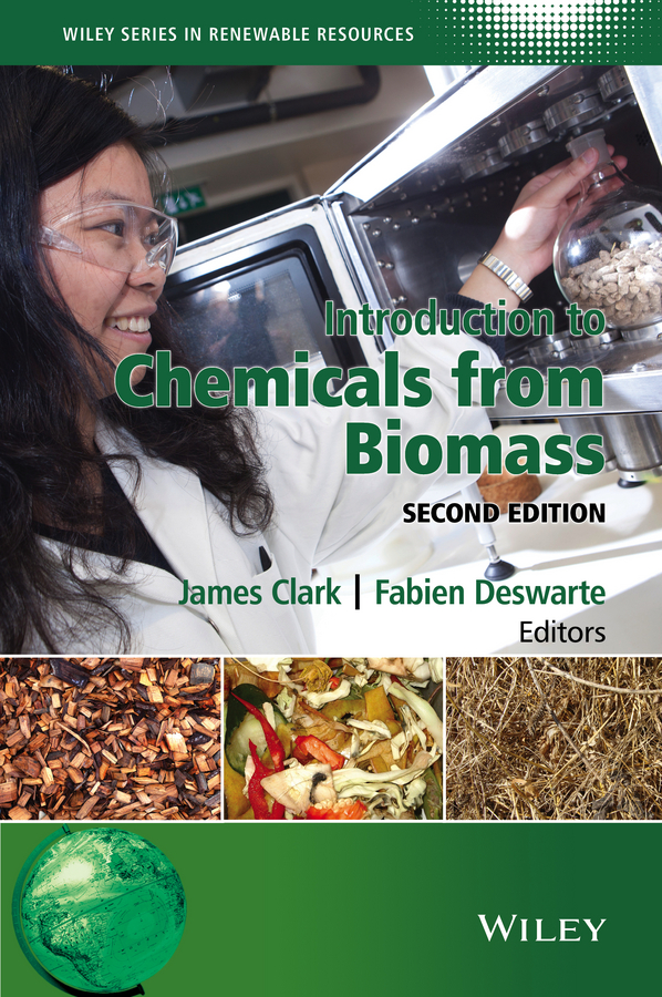 Introduction to Chemicals from Biomass