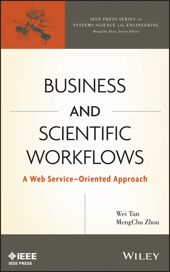 Книга  Business and Scientific Workflows созданная Wei Tan, MengChu Zhou, Wiley может относится к жанру программы. Стоимость электронной книги Business and Scientific Workflows с идентификатором 34424038 составляет 10686.29 руб.