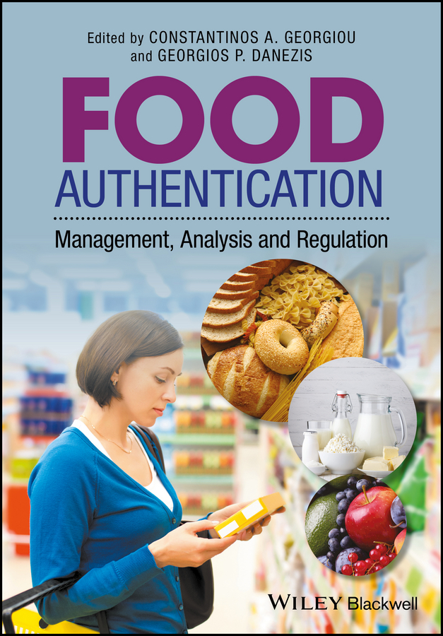 Food Authentication. Management, Analysis and Regulation