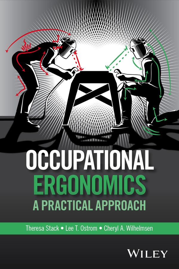 Occupational Ergonomics. A Practical Approach