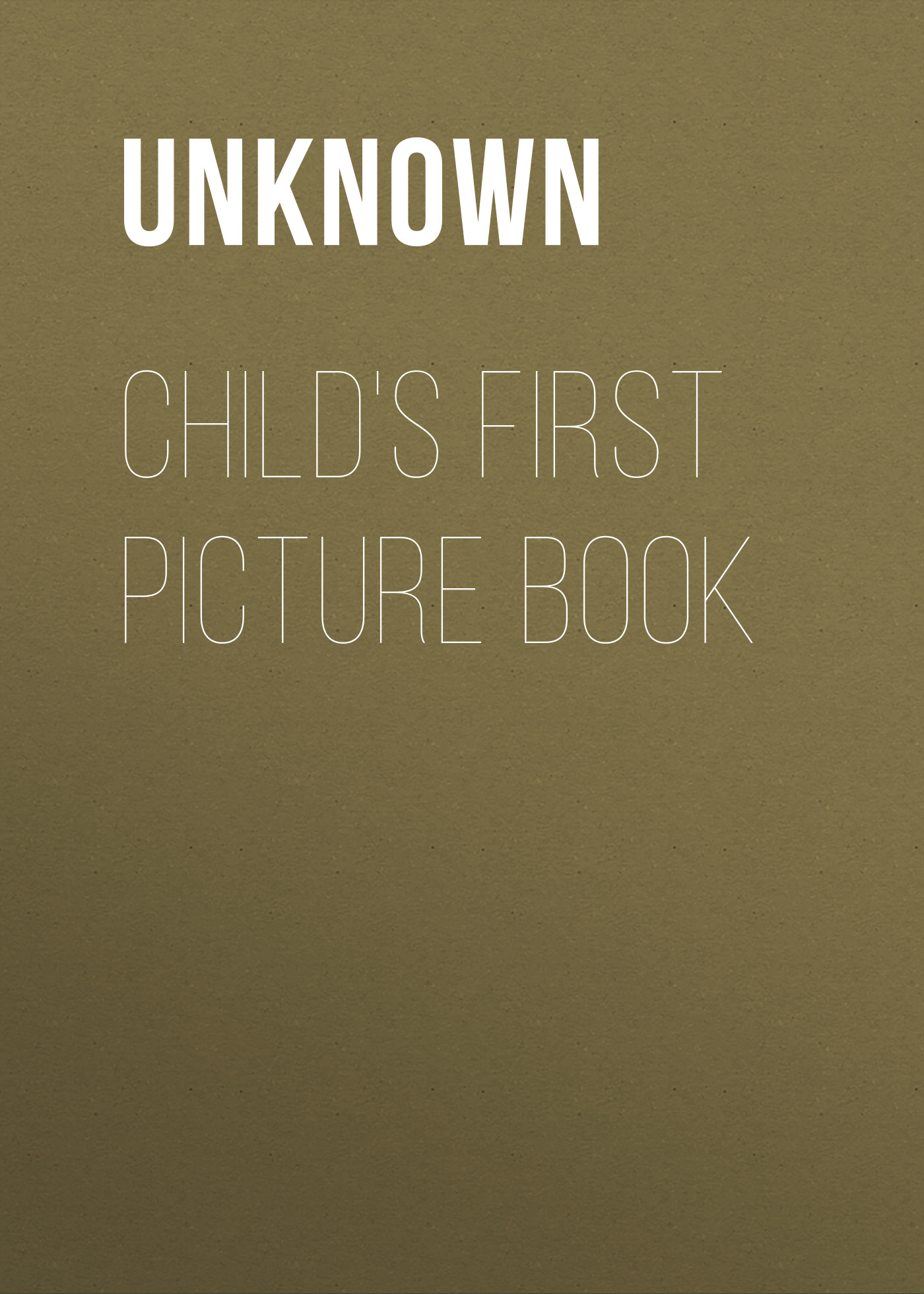 Child's First Picture Book
