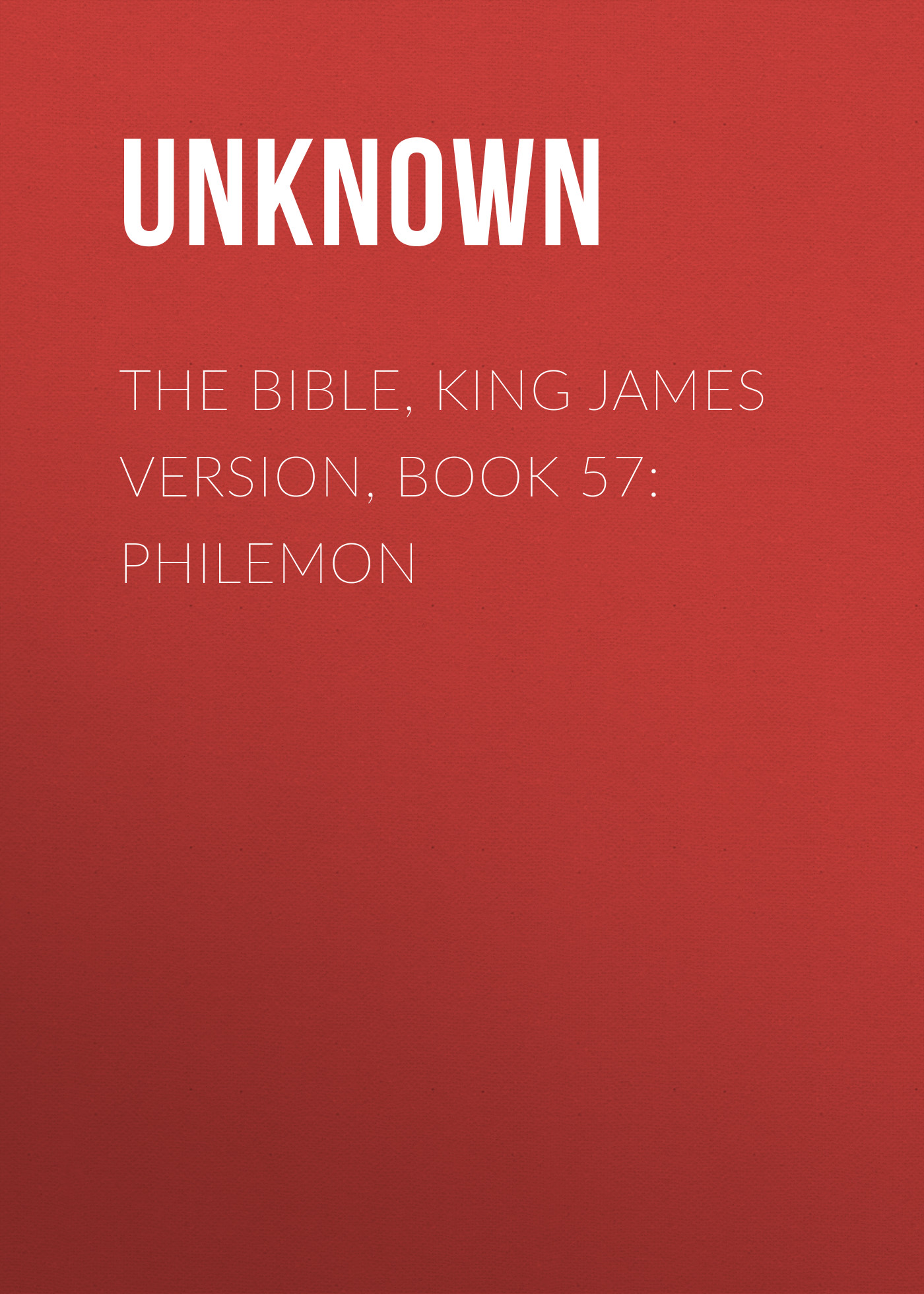 Книга The Bible, King James version, Book 57: Philemon из серии , созданная Unknown Unknown, может относится к жанру Зарубежная классика, Зарубежная эзотерическая и религиозная литература, Философия, Зарубежная психология, Зарубежная старинная литература. Стоимость электронной книги The Bible, King James version, Book 57: Philemon с идентификатором 35502731 составляет 0 руб.