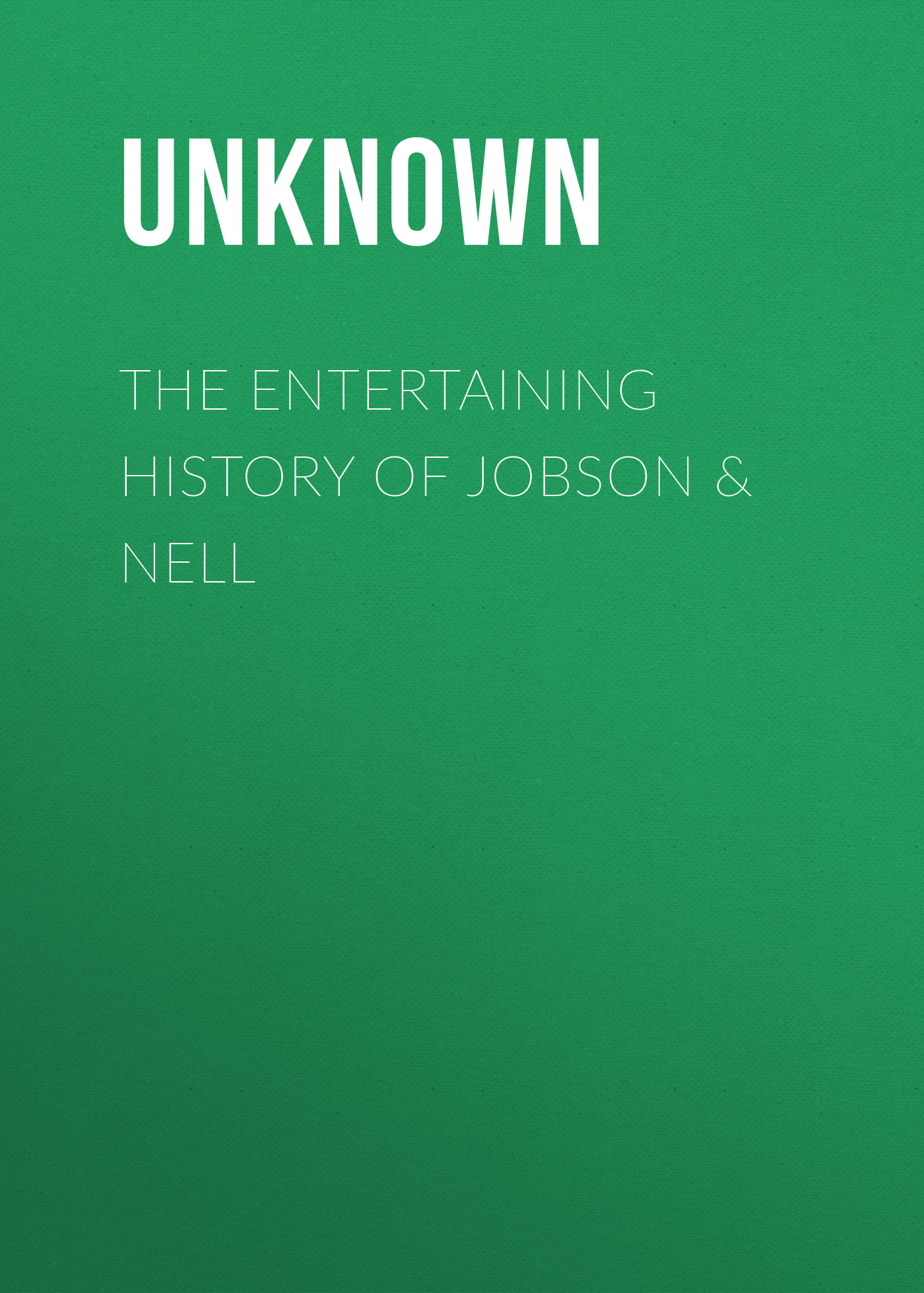 The Entertaining History of Jobson&Nell