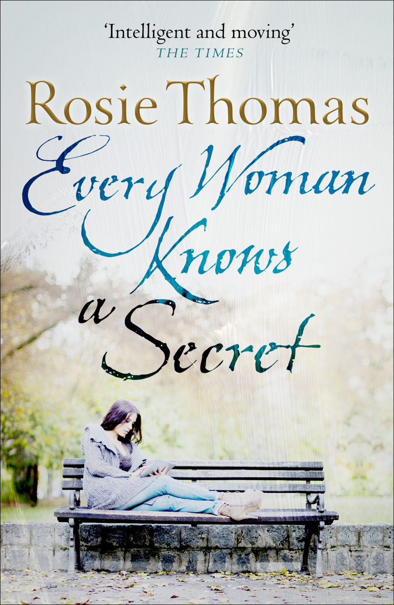 Книга Every Woman Knows a Secret из серии , созданная Rosie Thomas, может относится к жанру Зарубежные любовные романы, Современная зарубежная литература, Зарубежная психология. Стоимость электронной книги Every Woman Knows a Secret с идентификатором 39771837 составляет 569.58 руб.