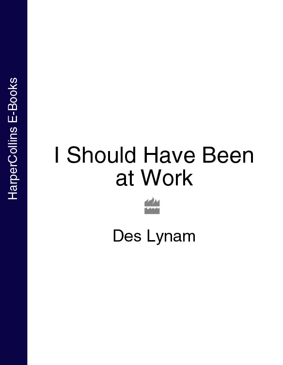 Книга I Should Have Been at Work из серии , созданная Des Lynam, может относится к жанру Биографии и Мемуары. Стоимость электронной книги I Should Have Been at Work с идентификатором 39790737 составляет 809.53 руб.