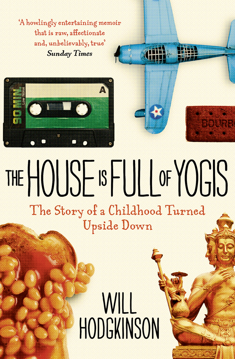 The House is Full of Yogis