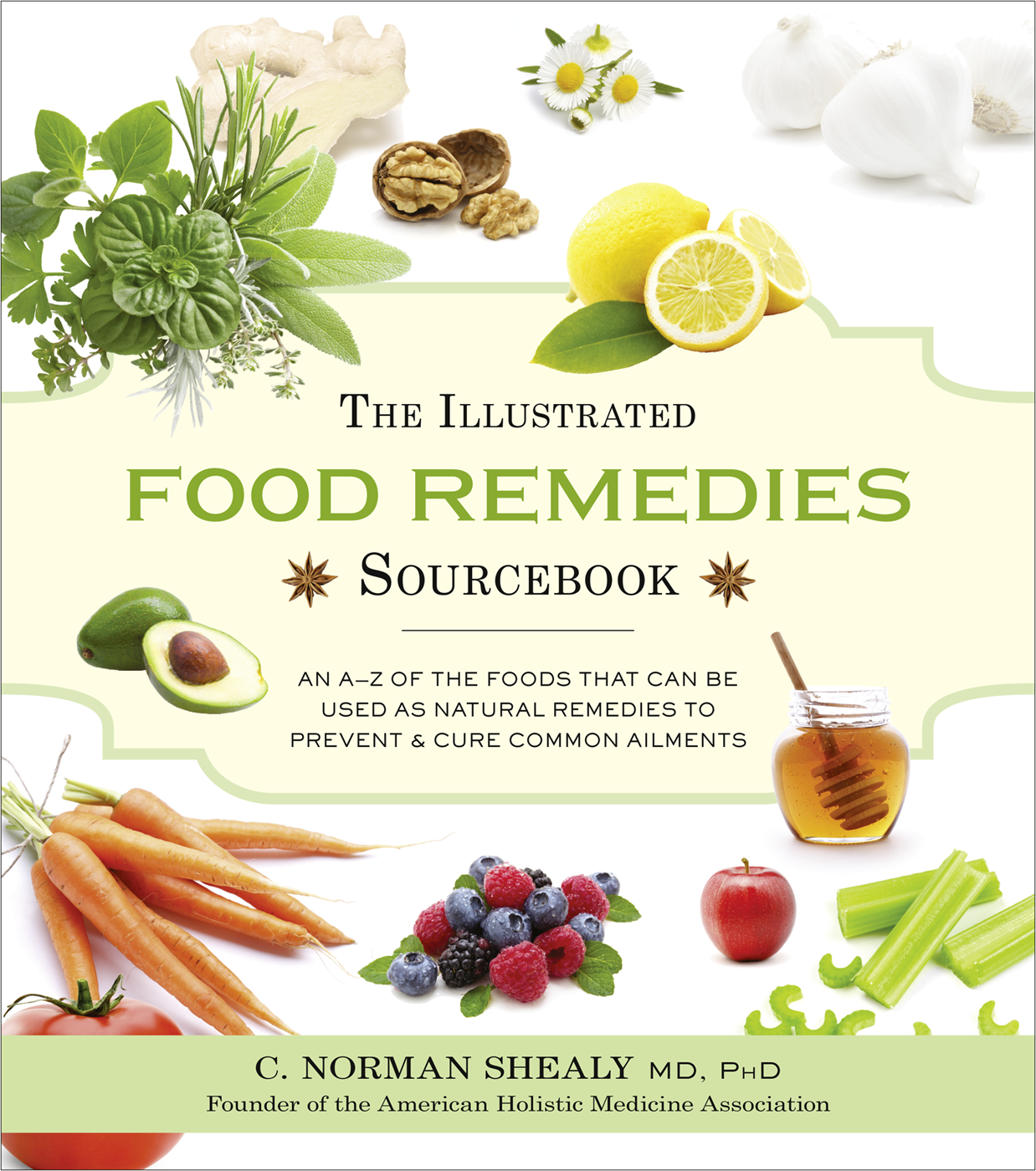 Книга The Illustrated Food Remedies Sourcebook из серии , созданная Norman Shealy, может относится к жанру . Стоимость электронной книги The Illustrated Food Remedies Sourcebook с идентификатором 39816737 составляет 366.12 руб.
