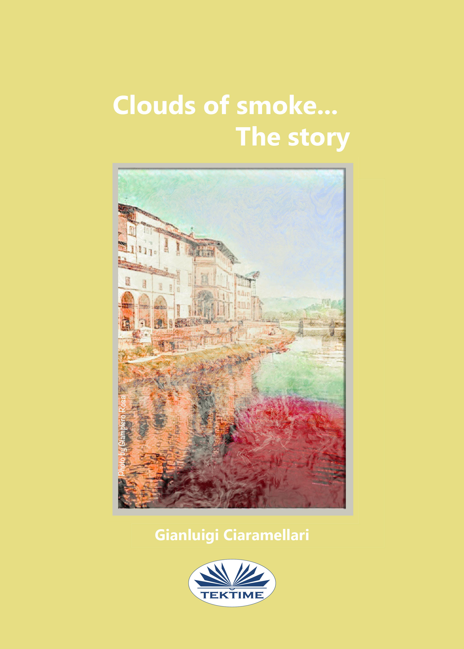 Книга Clouds Of Smoke… The Story из серии , созданная Gianluigi Ciaramellari, может относится к жанру Эзотерика, Драматургия, Зарубежная драматургия, Современная зарубежная литература. Стоимость электронной книги Clouds Of Smoke… The Story с идентификатором 40208431 составляет 86.50 руб.