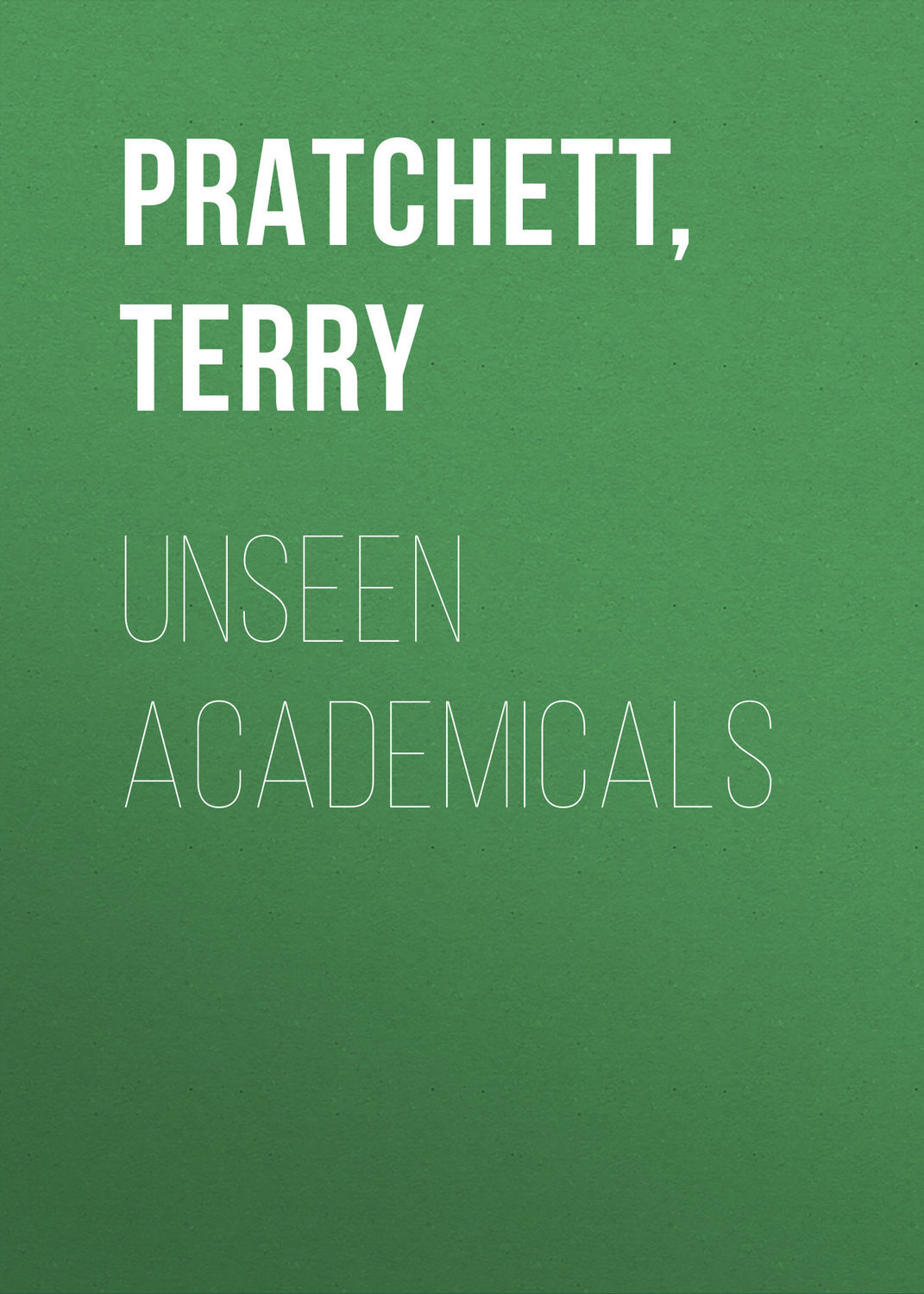 Unseen Academicals