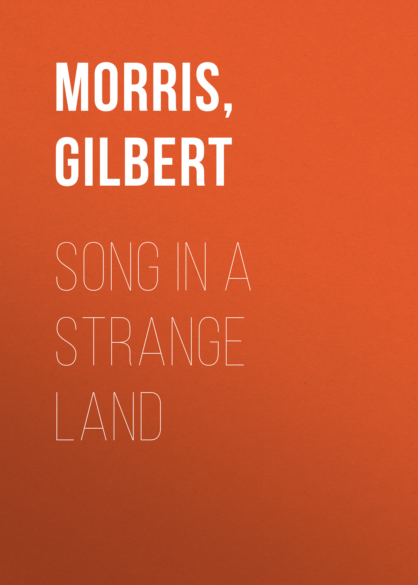 Song in a Strange Land