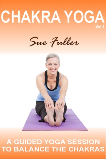Chakra Yoga Vol 1