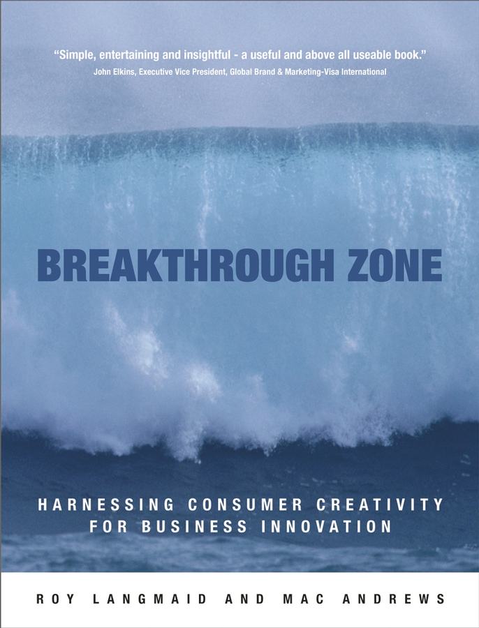 Книга  Breakthrough Zone созданная Roy  Langmaid, Mac  Andrews может относится к жанру зарубежная деловая литература, классический маркетинг, управление маркетингом. Стоимость электронной книги Breakthrough Zone с идентификатором 43491733 составляет 4859.63 руб.