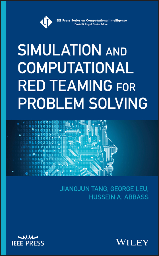 Книга  Simulation and Computational Red Teaming for Problem Solving созданная Jiangjun Tang, Hussein A. Abbass, George Leu, Wiley может относится к жанру программы. Стоимость электронной книги Simulation and Computational Red Teaming for Problem Solving с идентификатором 48834037 составляет 11654.36 руб.