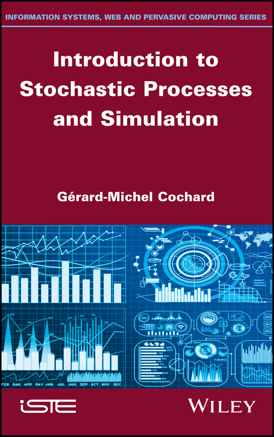 Книга  Introduction to Stochastic Processes and Simulation созданная Gerard-Michel Cochard, Wiley может относится к жанру зарубежная компьютерная литература. Стоимость электронной книги Introduction to Stochastic Processes and Simulation с идентификатором 51647630 составляет 13261.53 руб.