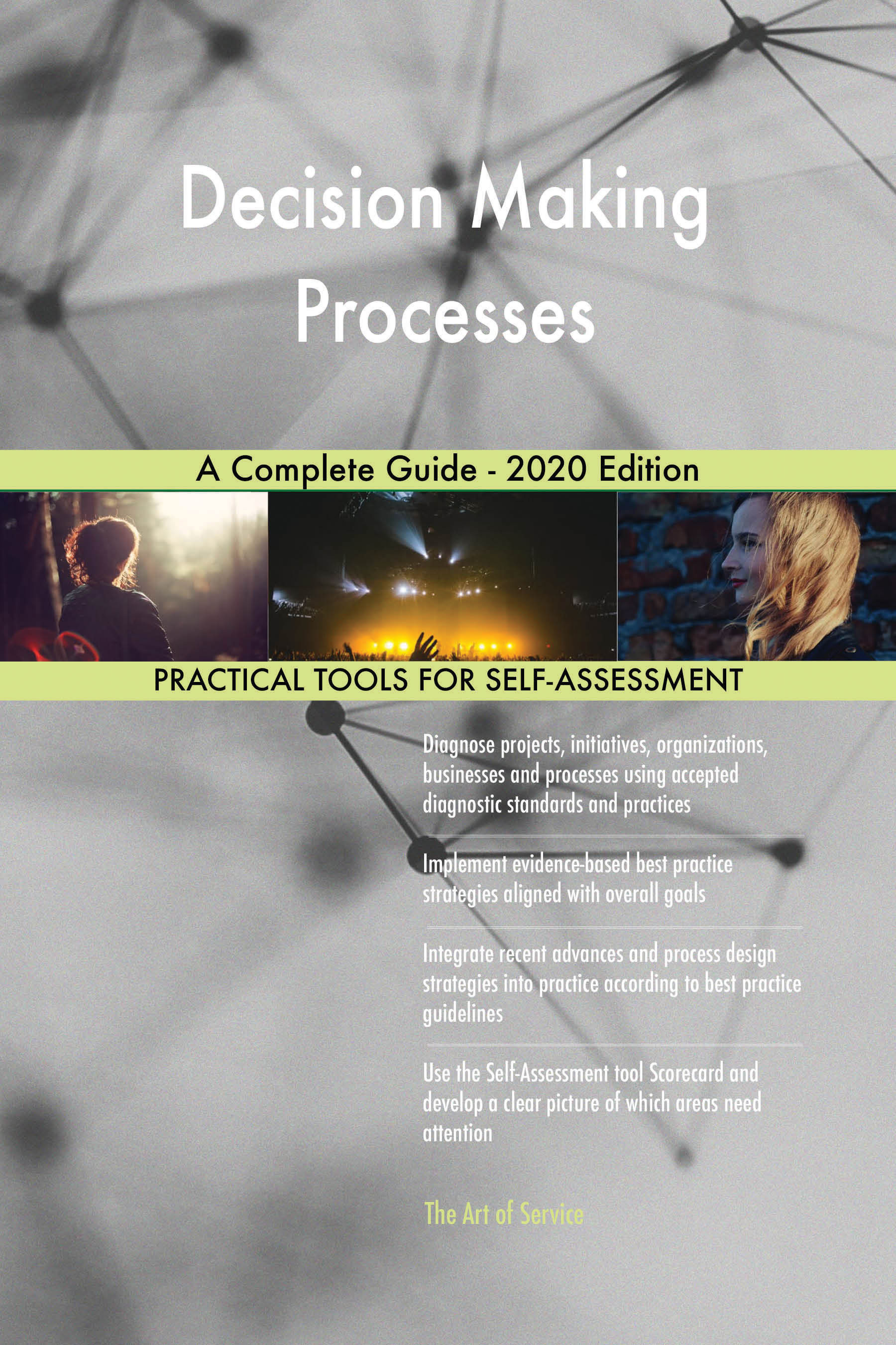 Decision Making Processes A Complete Guide - 2020 Edition