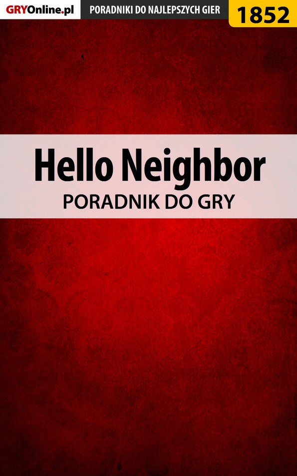 Книга Poradniki do gier Hello Neighbor созданная Radosław Wasik может относится к жанру компьютерная справочная литература, программы. Стоимость электронной книги Hello Neighbor с идентификатором 57201336 составляет 130.77 руб.