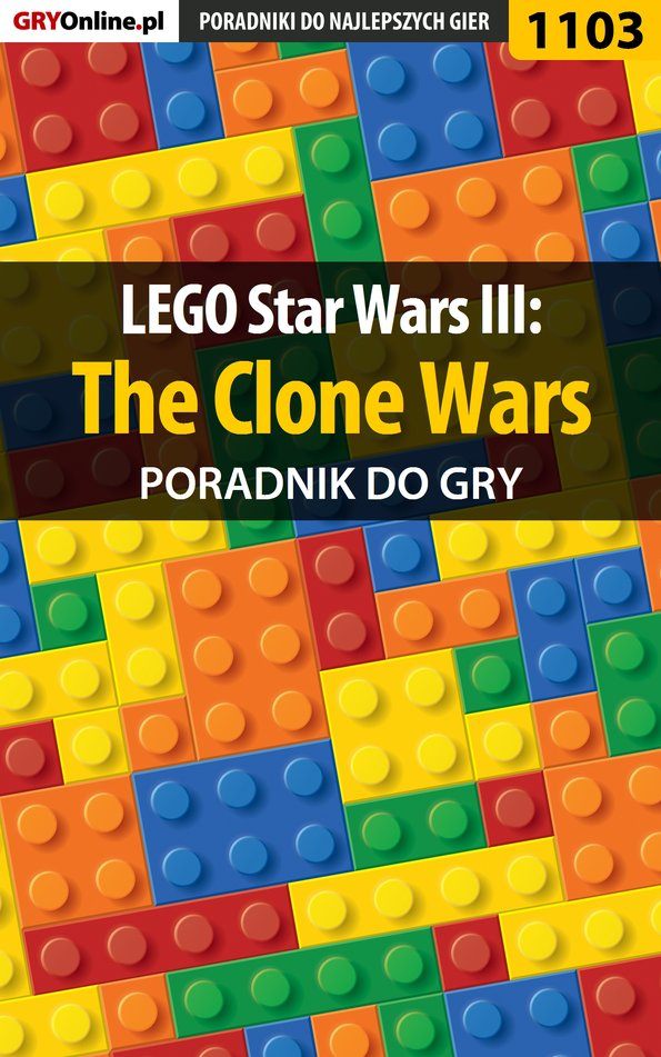 Книга Poradniki do gier LEGO Star Wars III: The Clone Wars созданная Michał Basta «Wolfen» может относится к жанру компьютерная справочная литература, программы. Стоимость электронной книги LEGO Star Wars III: The Clone Wars с идентификатором 57202636 составляет 130.77 руб.