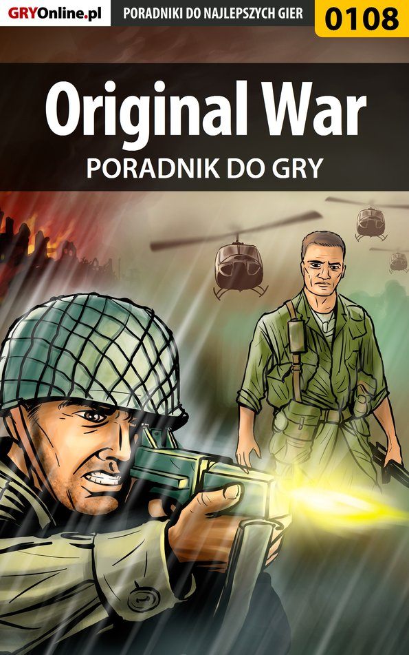 Книга Poradniki do gier Original War созданная Piotr Szczerbowski «Zodiac» может относится к жанру компьютерная справочная литература, программы. Стоимость электронной книги Original War с идентификатором 57203731 составляет 130.77 руб.