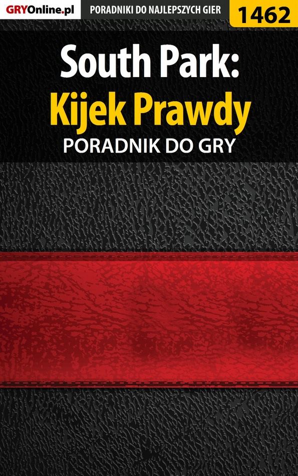 Книга Poradniki do gier South Park: Kijek Prawdy созданная Arek Kamiński «Skan» может относится к жанру компьютерная справочная литература, программы. Стоимость электронной книги South Park: Kijek Prawdy с идентификатором 57205231 составляет 130.77 руб.
