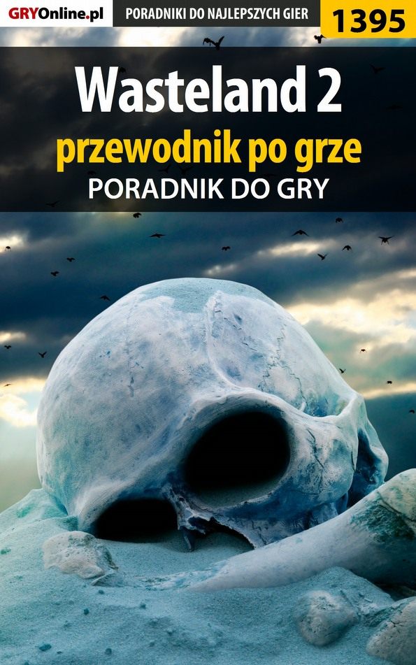 Книга Poradniki do gier Wasteland 2 созданная Arek Kamiński «Skan» может относится к жанру компьютерная справочная литература, программы. Стоимость электронной книги Wasteland 2 с идентификатором 57206036 составляет 130.77 руб.
