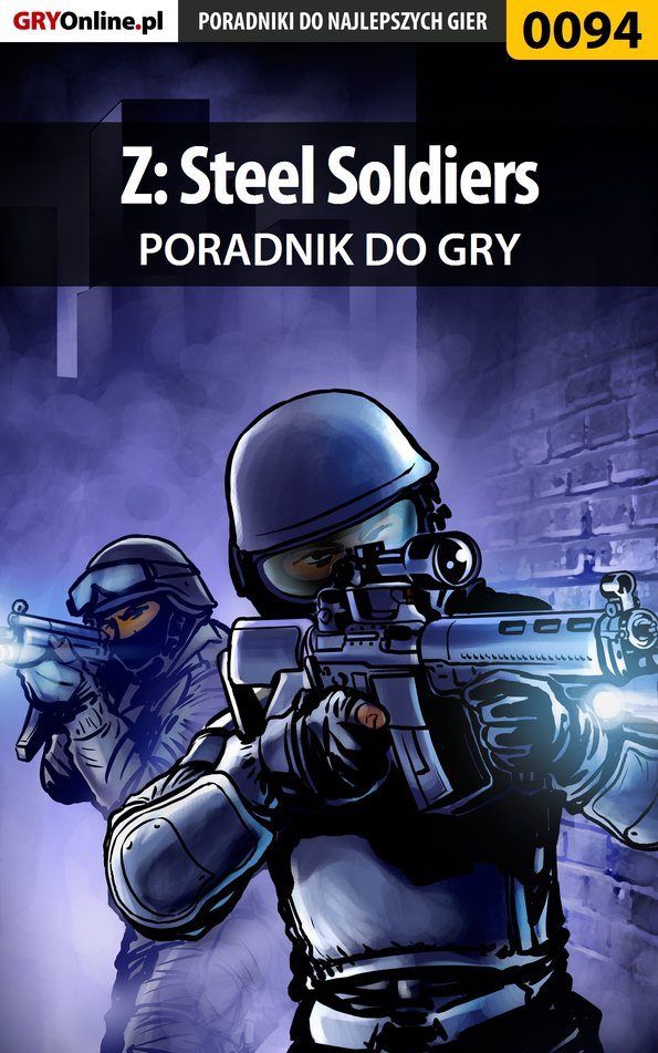 Книга Poradniki do gier Z: Steel Soldiers созданная Krzysztof Szulc «Sukkub» может относится к жанру компьютерная справочная литература, программы. Стоимость электронной книги Z: Steel Soldiers с идентификатором 57207036 составляет 130.77 руб.