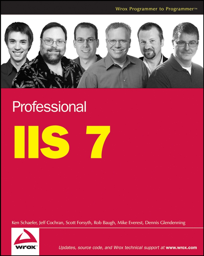 Книга  Professional IIS 7 созданная Dennis Glendenning, Scott Forsyth, Kenneth  Schaefer, Rob Baugh, Mike Everest, Jeff Cochran L., Wiley может относится к жанру программы. Стоимость электронной книги Professional IIS 7 с идентификатором 62365130 составляет 3352.19 руб.