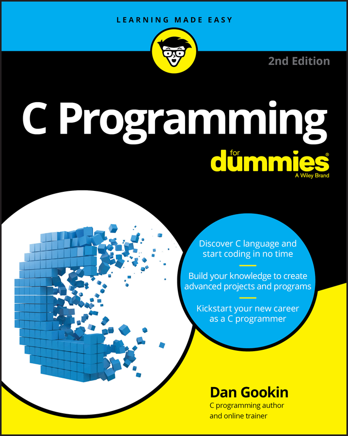 Книга  C Programming For Dummies созданная Dan Gookin, Wiley может относится к жанру программы. Стоимость электронной книги C Programming For Dummies с идентификатором 62403130 составляет 2348.89 руб.