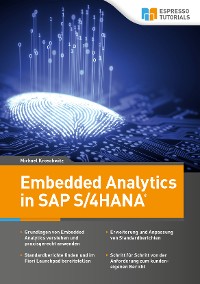 Книга  Embedded Analytics in SAP S/4HANA созданная Michael Kroschwitz, Espresso Tutorials может относится к жанру программы. Стоимость электронной книги Embedded Analytics in SAP S/4HANA с идентификатором 64503630 составляет 1565.66 руб.