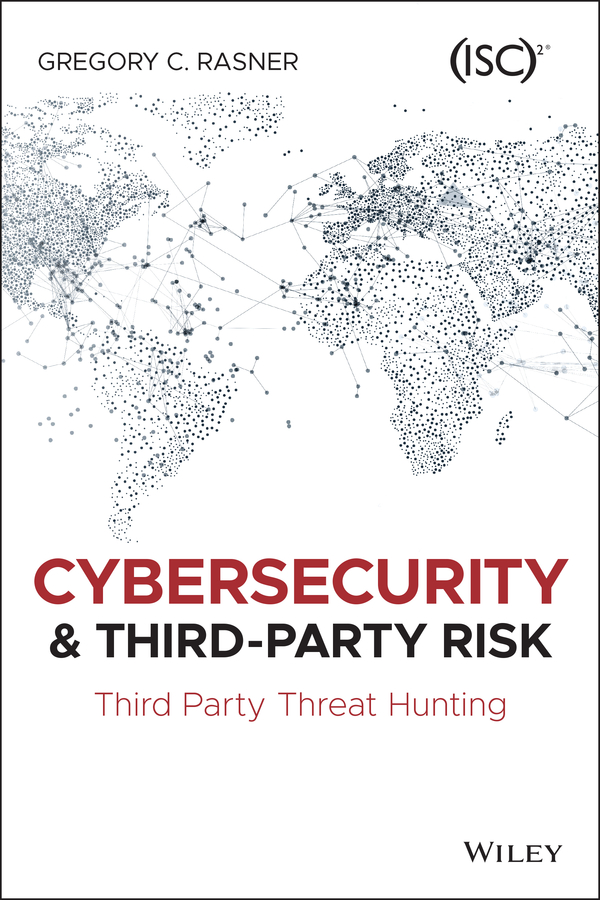 Книга  Cybersecurity and Third-Party Risk созданная Gregory C. Rasner, Wiley может относится к жанру зарубежная компьютерная литература. Стоимость электронной книги Cybersecurity and Third-Party Risk с идентификатором 65463030 составляет 2678.62 руб.