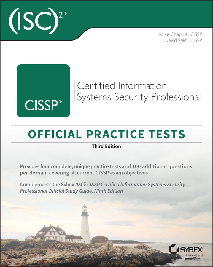 Книга  (ISC)2 CISSP Certified Information Systems Security Professional Official Practice Tests созданная Mike Chapple, David Seidl, Wiley может относится к жанру зарубежная компьютерная литература. Стоимость электронной книги (ISC)2 CISSP Certified Information Systems Security Professional Official Practice Tests с идентификатором 65592736 составляет 2678.62 руб.