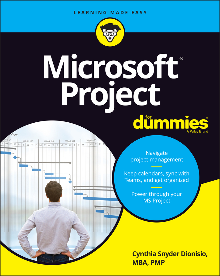 Книга  Microsoft Project For Dummies созданная Cynthia Snyder Dionisio, Wiley может относится к жанру программы. Стоимость электронной книги Microsoft Project For Dummies с идентификатором 67178238 составляет 2012.88 руб.