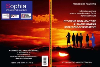 Otoczenie organizacyjne a uwarunkowania społeczno-gospodarcze (red.) Joanna Nowakowska-Grunt, Ireneusz Miciuła
Otoczenie organizacyjne a uwarunkowania społeczno-gospodarcze (red.) Joanna Nowakowska-Grunt, Ireneusz Miciuła