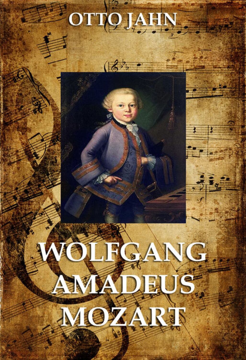 Wolfgang Amadeus Mozart Otto Jahn