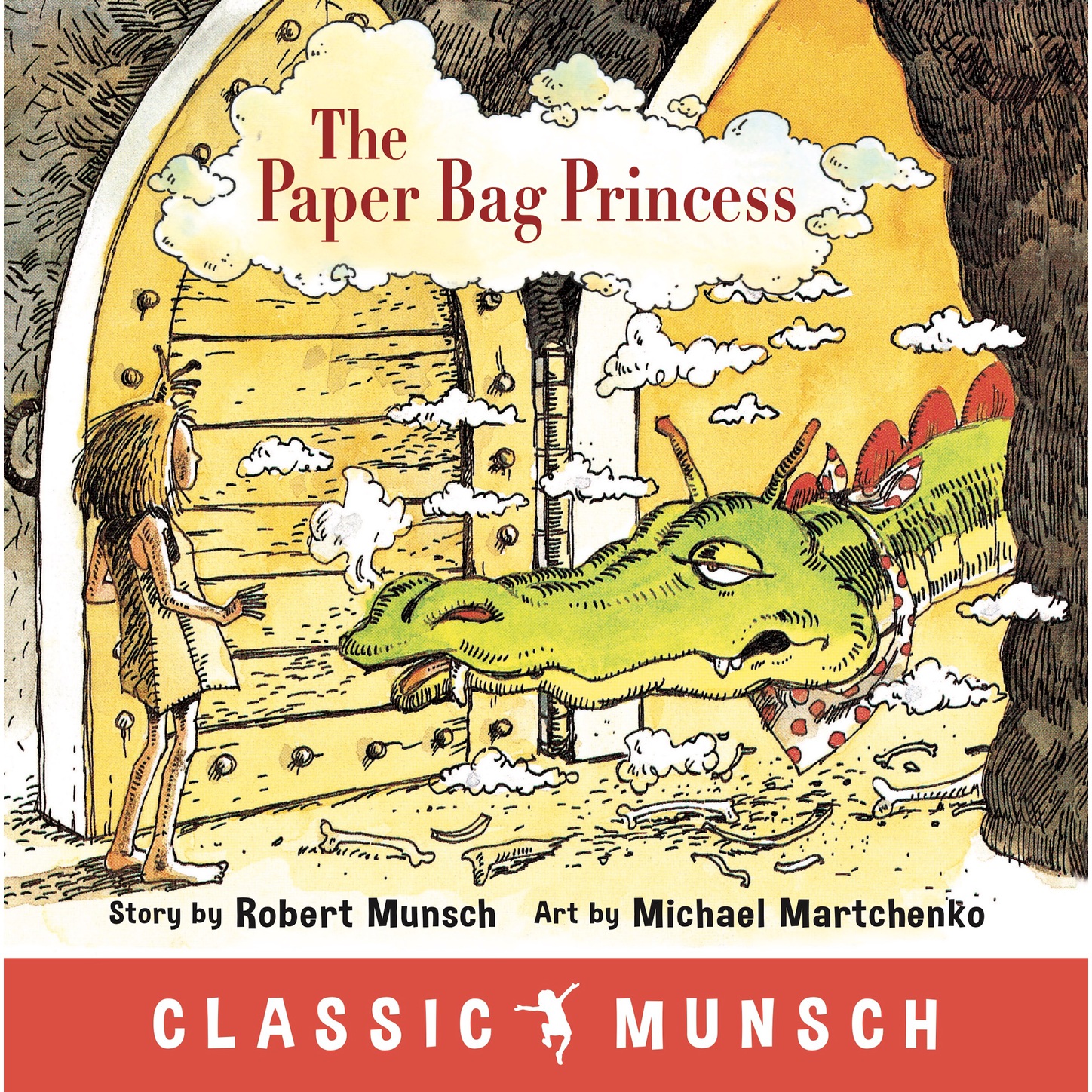 The Paper Bag Princess - Classic Munsch Audio (Unabridged)
