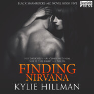 Finding Nirvana - Black Shamrocks MC, Book 5 (Unabridged)