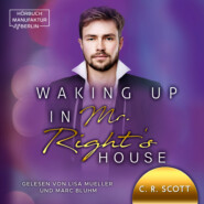 Waking up in Mr. Right\'s House - Waking up, Band 2 (ungekürzt)