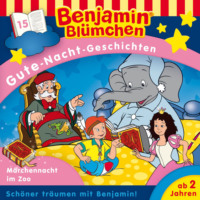 Benjamin Blümchen, Gute-Nacht-Geschichten, Folge 15: Die Märchennacht im Zoo