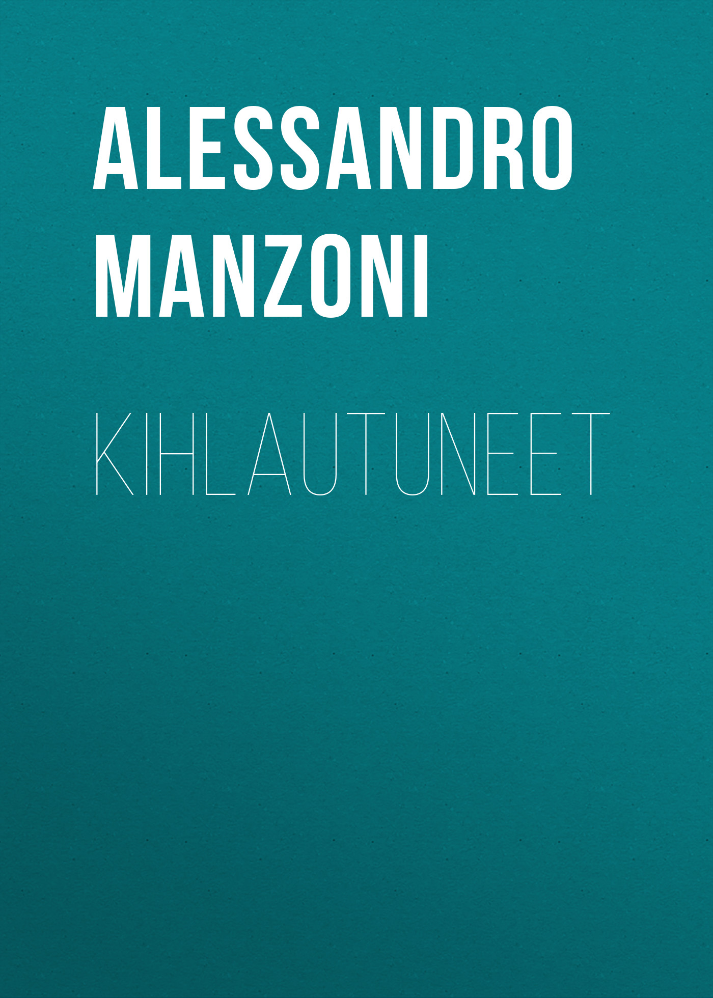 Alessandro Manzoni Kihlautuneet