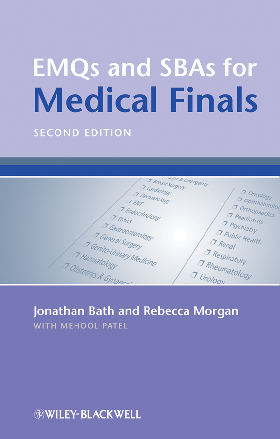 Rebecca Morgan EMQs and SBAs for Medical Finals
