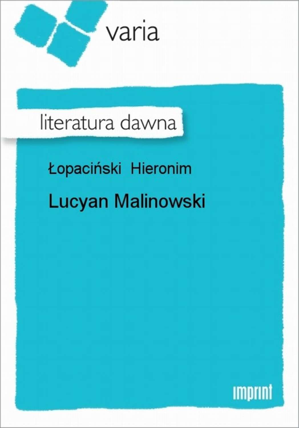 Lucyan Malinowski