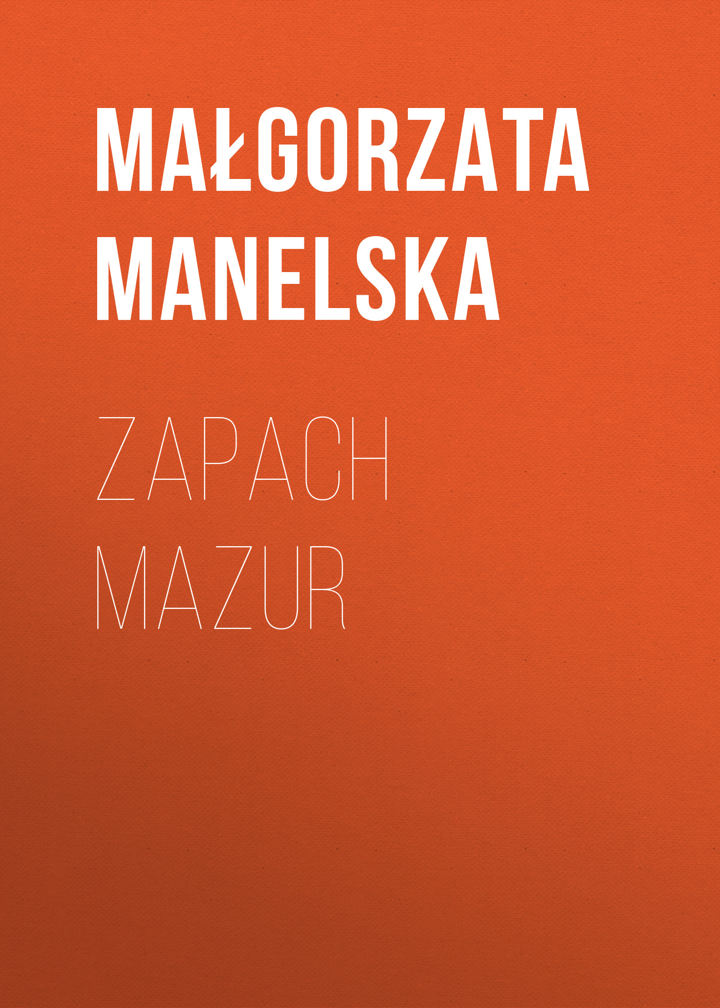 

Zapach Mazur